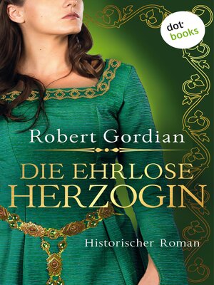cover image of Die ehrlose Herzogin